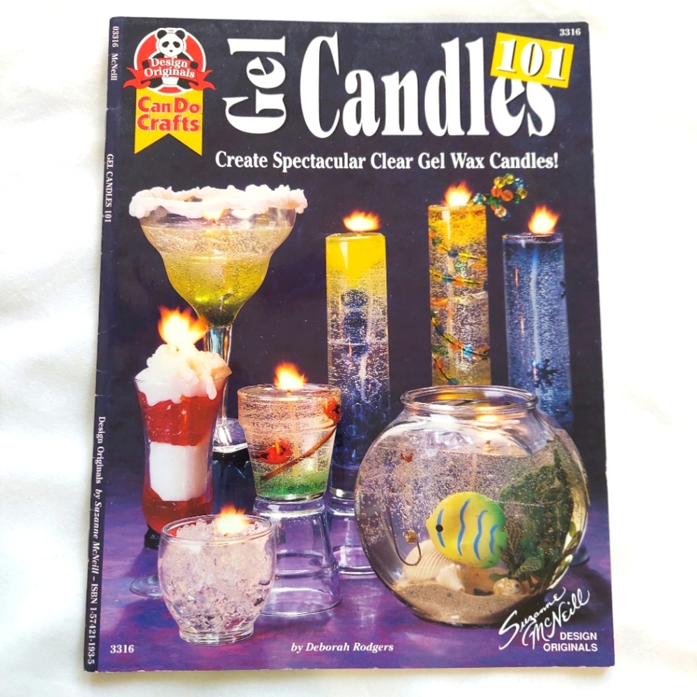 Gel Candle 101 Create Clear Gel Wax Candles - Deborah Rodgers-Instructions